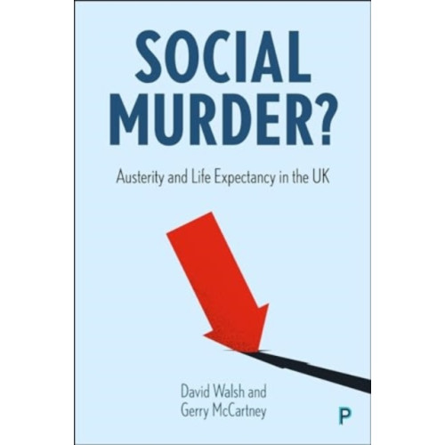 Bristol University Press Social Murder? (häftad, eng)