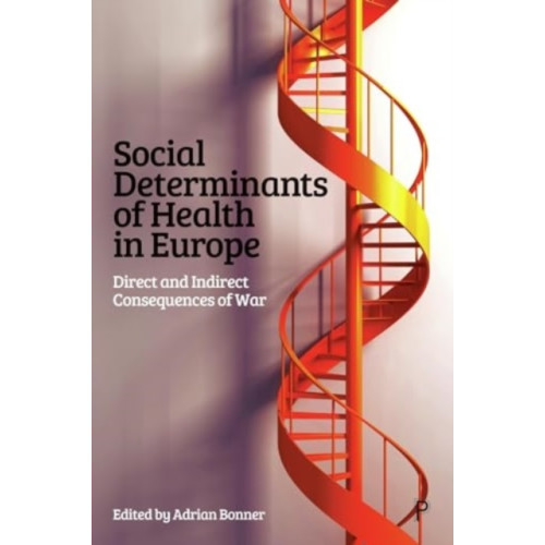 Bristol University Press Social Determinants of Health in Europe (häftad, eng)