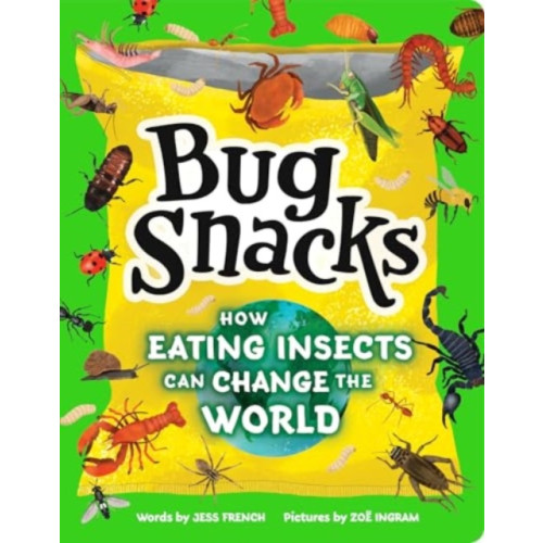 Sourcebooks, Inc Bug Snacks (häftad, eng)