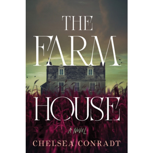 Sourcebooks, Inc The Farmhouse (häftad, eng)