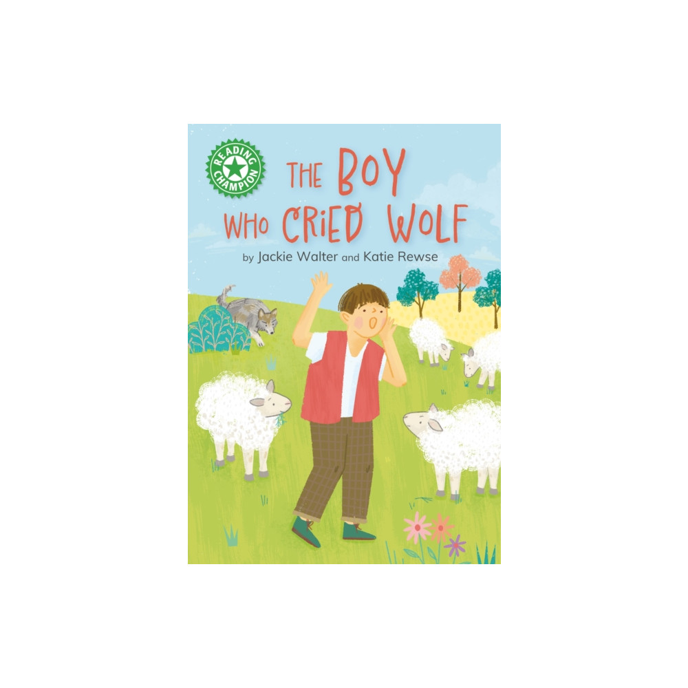 Produktbild för Reading Champion: The Boy who Cried Wolf (inbunden, eng)
