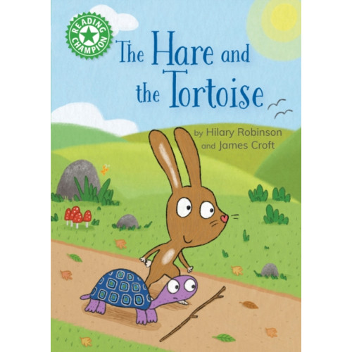 Hachette Children's Group Reading Champion: The Hare and the Tortoise (inbunden, eng)