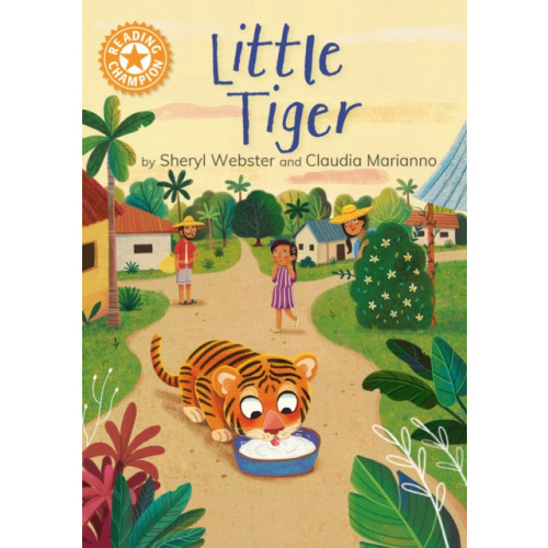 Hachette Children's Group Reading Champion: Little Tiger (inbunden, eng)