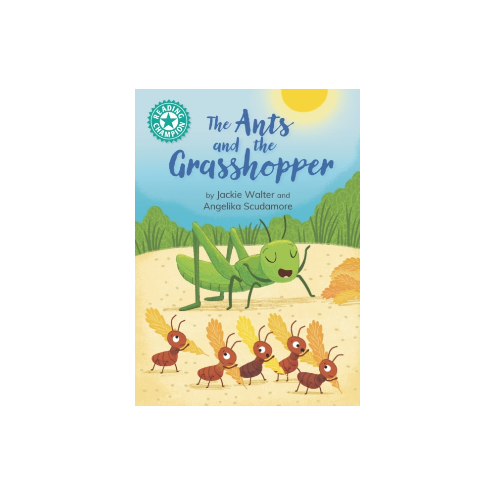 Produktbild för Reading Champion: The Ants and the Grasshopper (inbunden, eng)