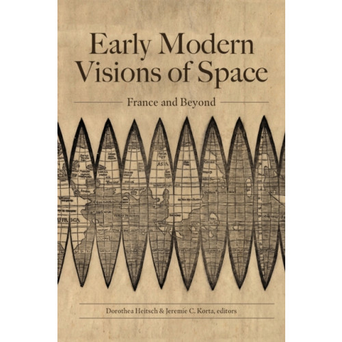 The University of North Carolina Press Early Modern Visions of Space (häftad, eng)