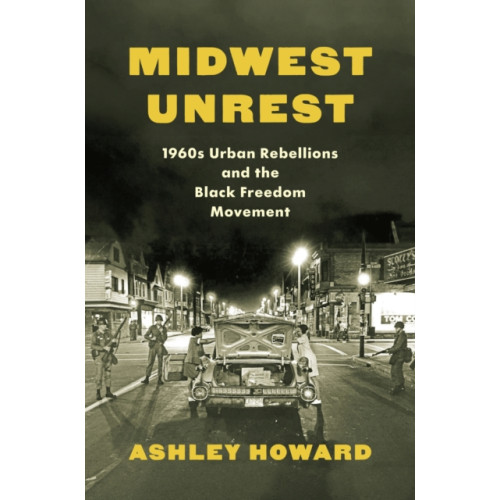 The University of North Carolina Press Midwest Unrest (häftad, eng)