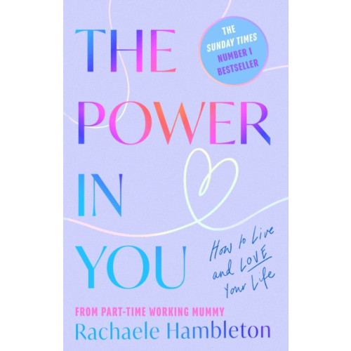 Little, Brown Book Group The Power in You (häftad, eng)