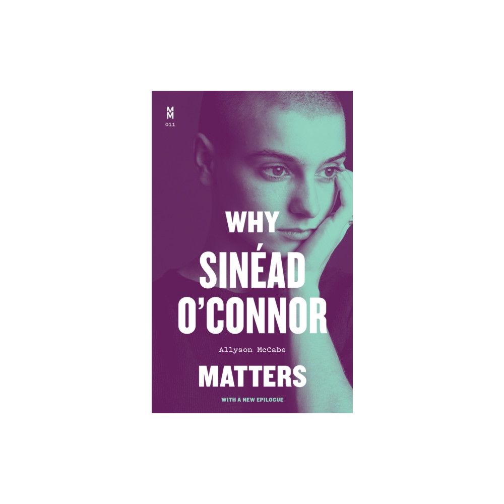 Produktbild för Why Sinead O'Connor Matters (häftad, eng)