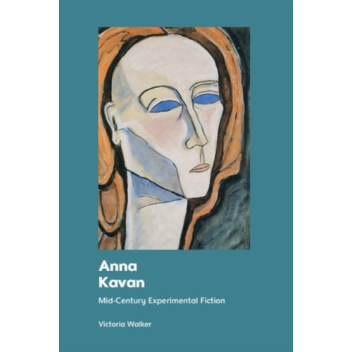 Edinburgh university press Anna Kavan (häftad, eng)