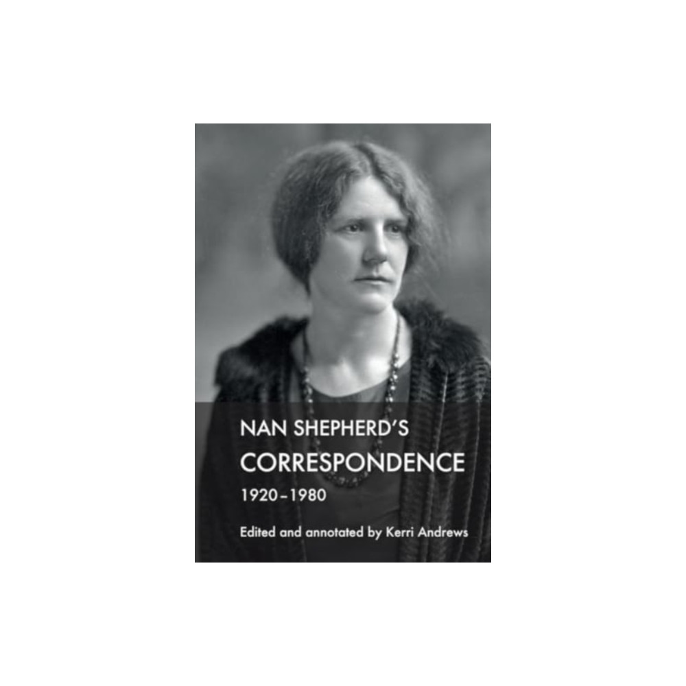 Produktbild för Nan Shepherd's Correspondence, 1920–80 (häftad, eng)