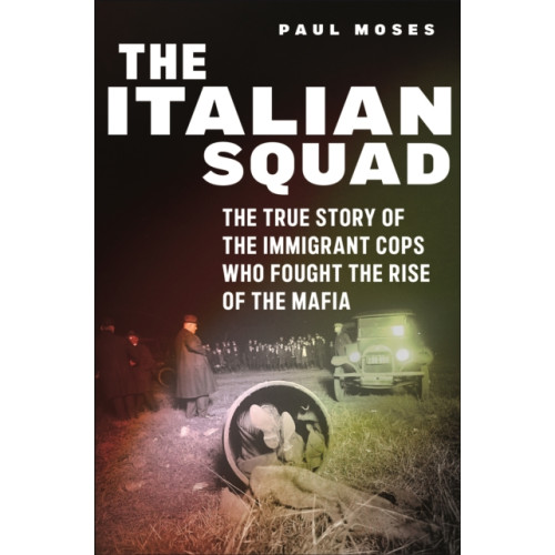 New York University Press The Italian Squad (häftad, eng)