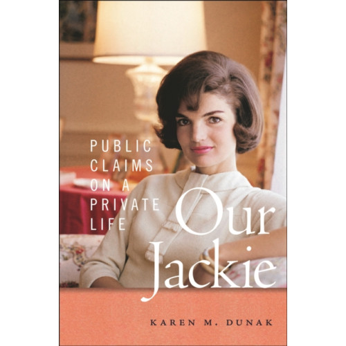 New York University Press Our Jackie (inbunden, eng)