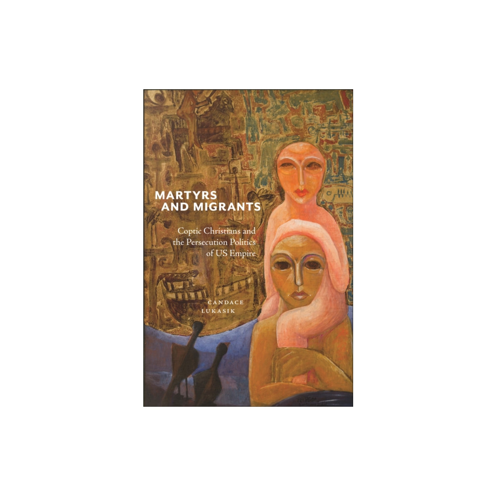 Produktbild för Martyrs and Migrants (häftad, eng)