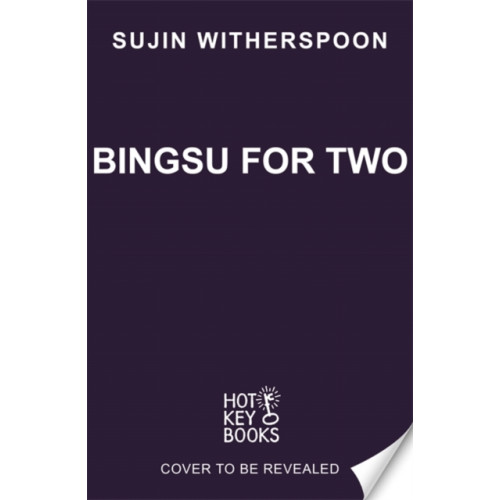 Hot Key Books Bingsu for Two (häftad, eng)