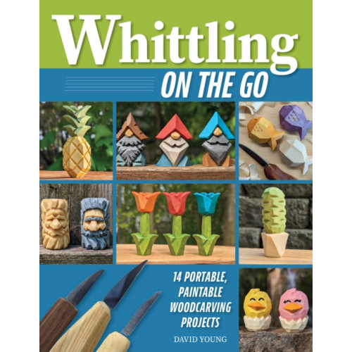 Fox Chapel Publishing Whittling On the Go (häftad, eng)
