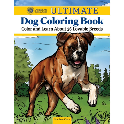 Design Originals AKC Ultimate Dog Coloring Book (häftad, eng)