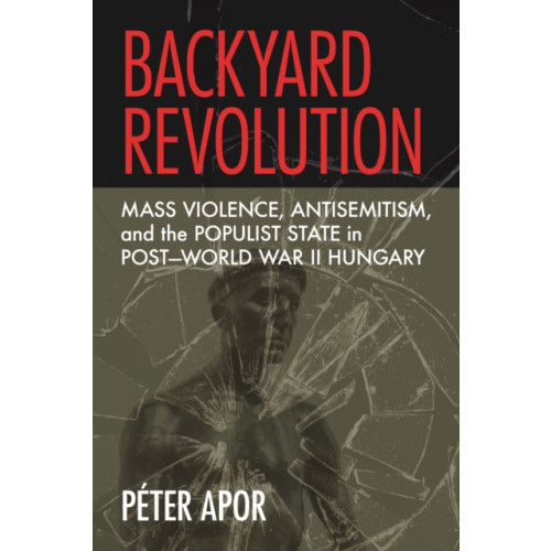 Cornell University Press Backyard Revolution (inbunden, eng)