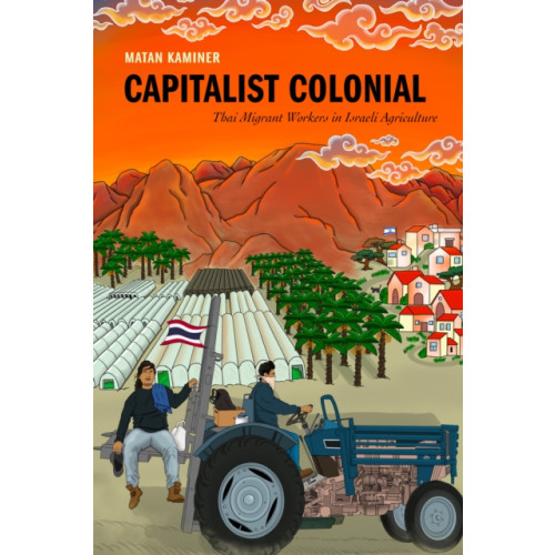 Stanford university press Capitalist Colonial (häftad, eng)