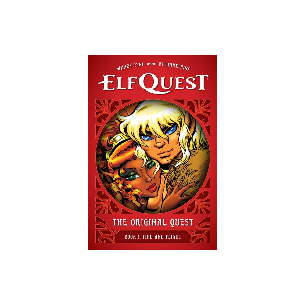 Produktbild för ElfQuest: The Original Quest: Book 1 - Fire and Flight (inbunden, eng)
