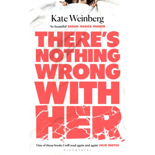 Bloomsbury Publishing PLC There’s Nothing Wrong With Her (häftad, eng)