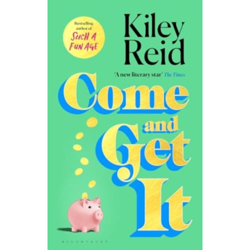 Bloomsbury Publishing PLC Come and Get It (häftad, eng)