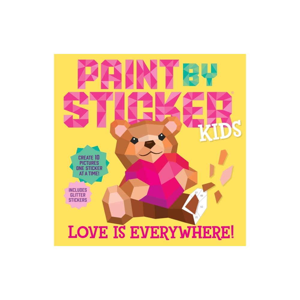 Produktbild för Paint by Sticker Kids: Love Is Everywhere! (häftad, eng)