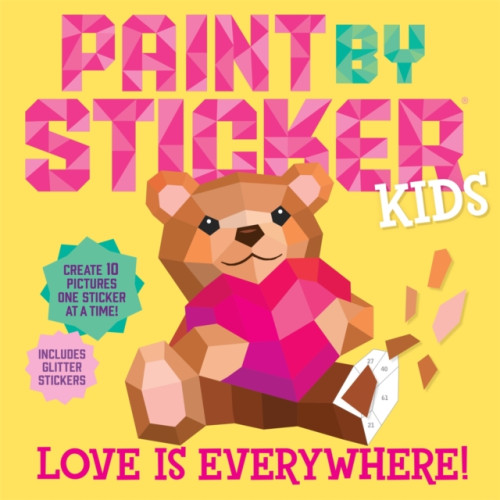 Workman Publishing Paint by Sticker Kids: Love Is Everywhere! (häftad, eng)