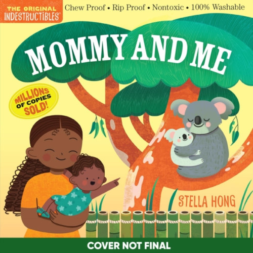 Workman Publishing Indestructibles: Mommy and Me (häftad, eng)