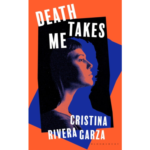 Bloomsbury Publishing PLC Death Takes Me (inbunden, eng)