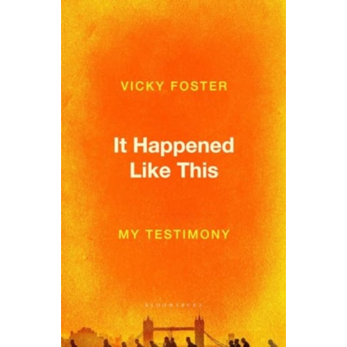 Bloomsbury Publishing PLC It Happened Like This (häftad, eng)