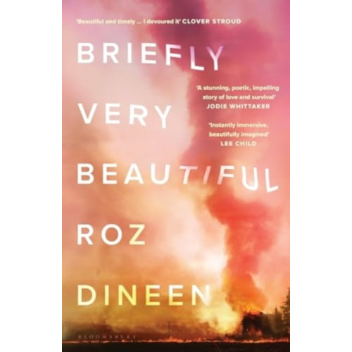 Bloomsbury Publishing PLC Briefly Very Beautiful (häftad, eng)