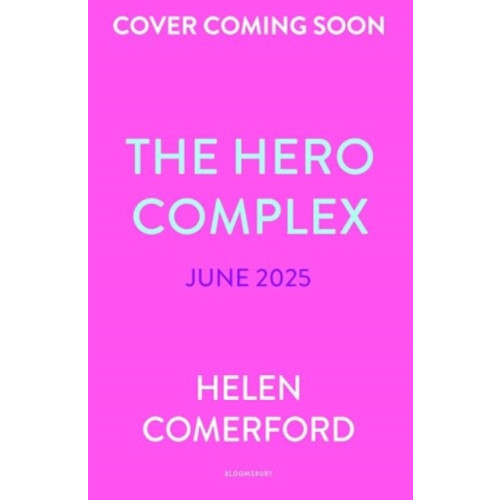 Bloomsbury Publishing PLC The Hero Complex (häftad, eng)