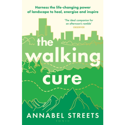 Bloomsbury Publishing PLC The Walking Cure (inbunden, eng)