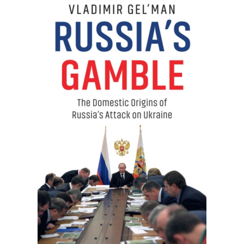 John Wiley And Sons Ltd Russia's Gamble (häftad, eng)