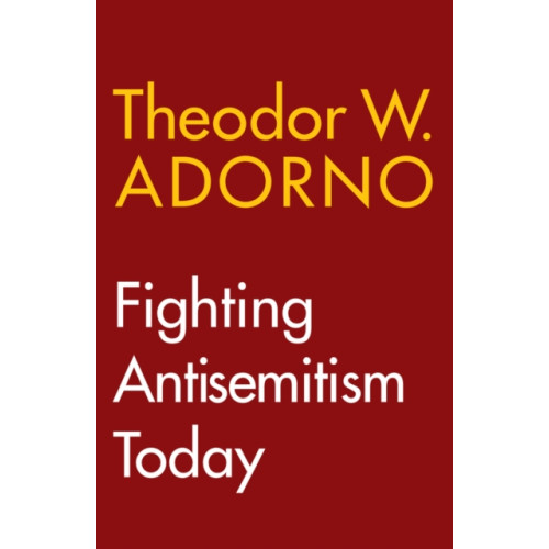 John Wiley And Sons Ltd Fighting Antisemitism Today (häftad, eng)
