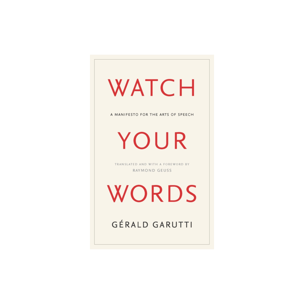 Produktbild för Watch Your Words (inbunden, eng)