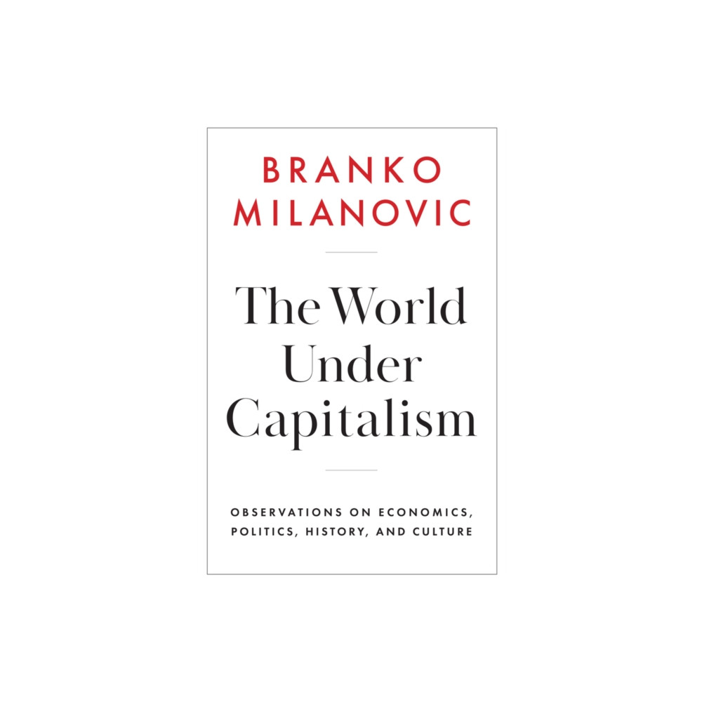 Produktbild för The World Under Capitalism (inbunden, eng)