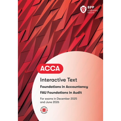 BPP Learning Media FIA Foundations in Audit (International) FAU INT (häftad, eng)