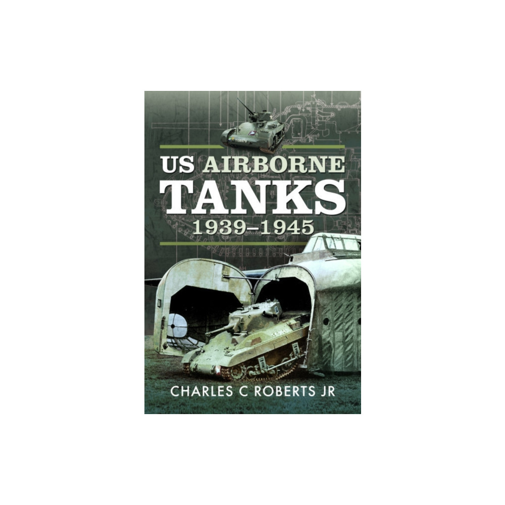 Produktbild för US Airborne Tanks, 1939–1945 (häftad, eng)