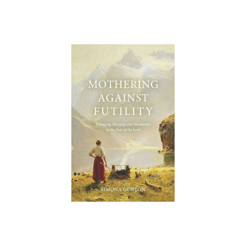 Produktbild för Mothering Against Futility (häftad, eng)