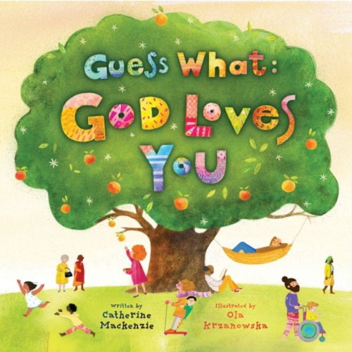 Christian Focus Publications Ltd Guess What: God Loves You (inbunden, eng)