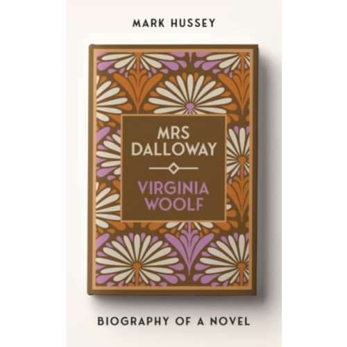 Manchester university press Mrs Dalloway (inbunden, eng)