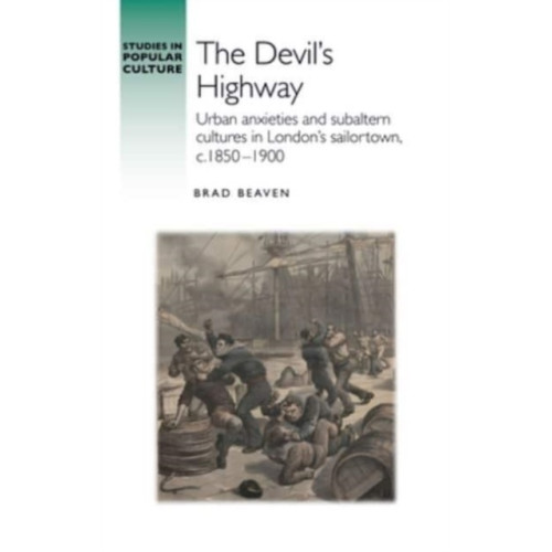 Manchester university press The Devil’S Highway (inbunden, eng)