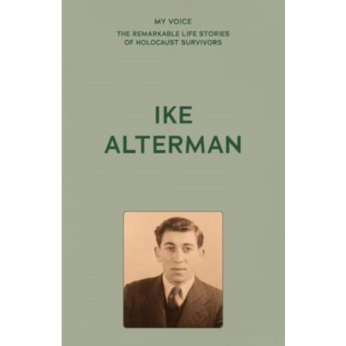 Manchester university press My Voice: Ike Alterman (häftad, eng)
