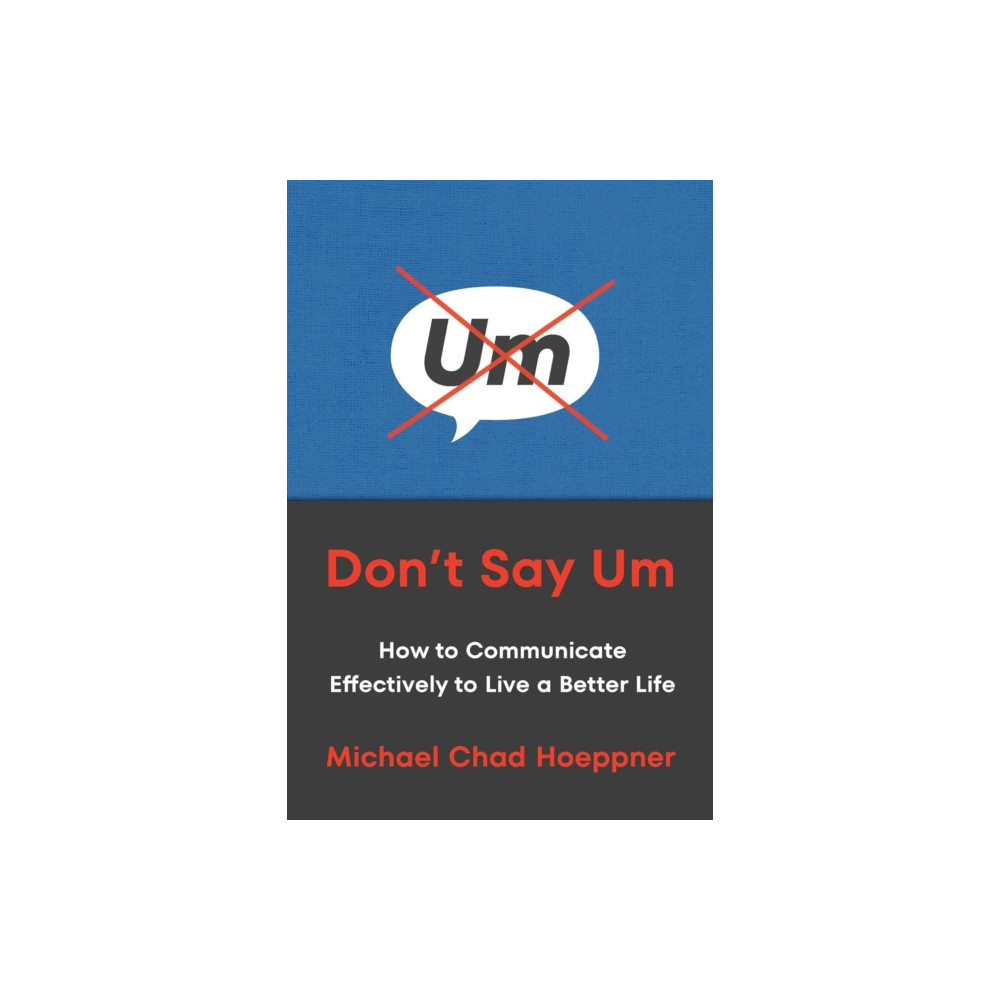 Produktbild för Don't Say Um (häftad, eng)