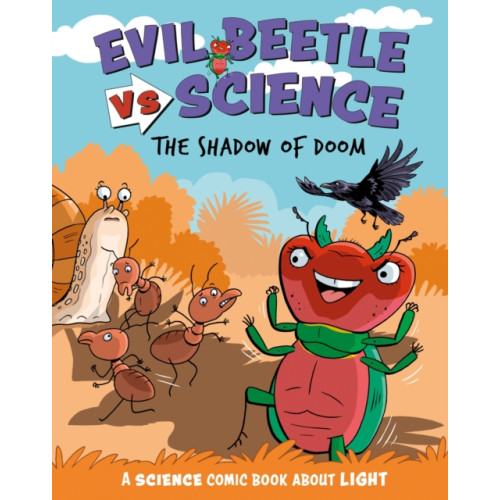 Hachette Children's Group Evil Beetle Versus Science: The Shadow of Doom (häftad, eng)