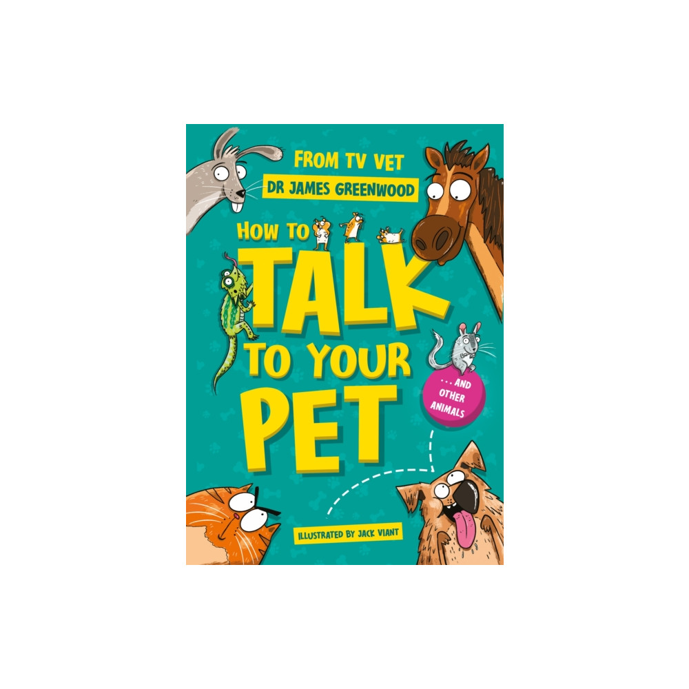 Produktbild för How to Talk to Your Pet (häftad, eng)