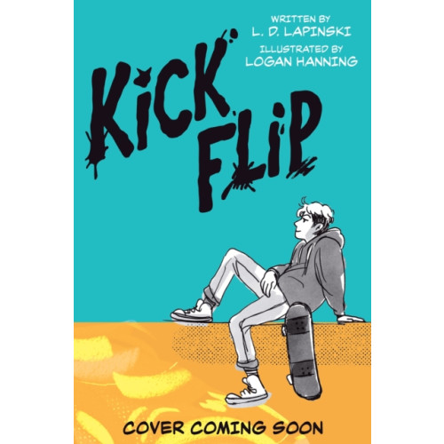 Hachette Children's Group Kickflip Vol. 1 (häftad, eng)