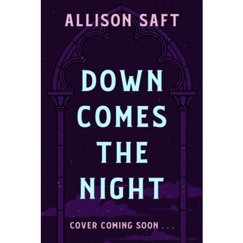 Hachette Children's Group Down Comes the Night (häftad, eng)