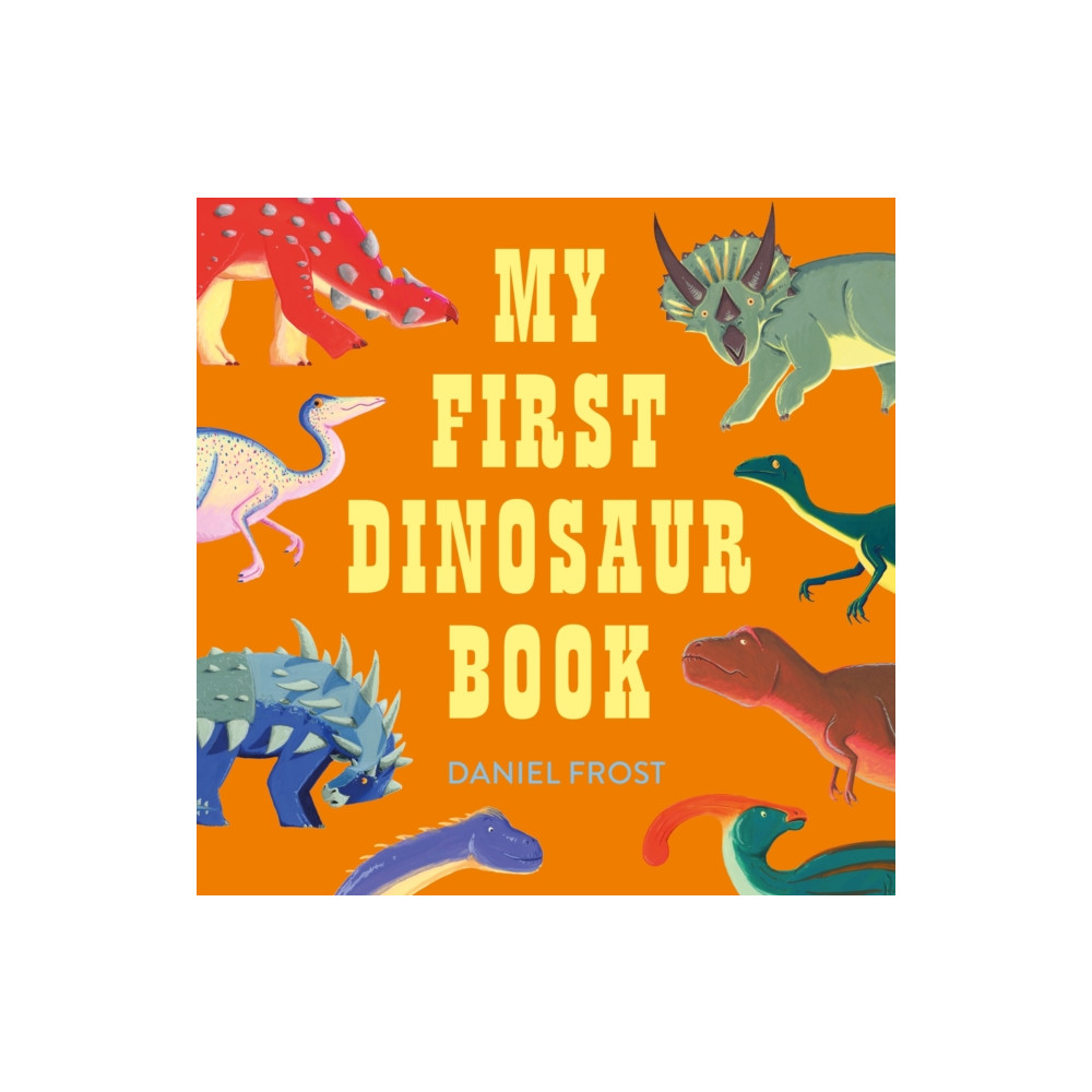 Produktbild för My First Dinosaur Book (inbunden, eng)